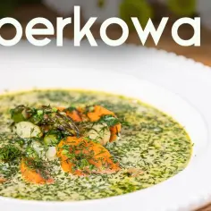 Jak zrobić zupę koperkową, która zachwyci Twoje podniebienie